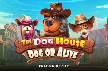 The Dog House - Dog or Alive